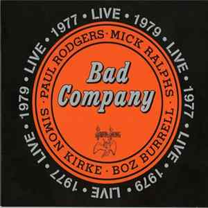 Bad Company - Live 1977 & 1979 Mp3