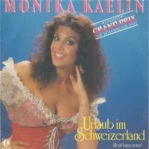 Monika Kaelin - Urlaub Im Schweizerland Mp3