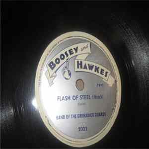 The Band Of The Grenadier Guards - Voice Of The Guns / Flash Of Steel Mp3