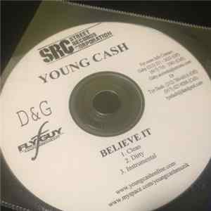 Young Ca$h - Believe It Mp3