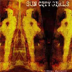 Sun City Girls - Funeral Mariachi Mp3