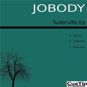 Jobody - Tudorville Ep Mp3