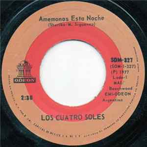 Los Cuatro Soles - Amemonos Esta Noche Mp3