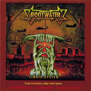 Rootwater - Limbic System - Caje Sukarije / Dorico / Limbic System Mp3