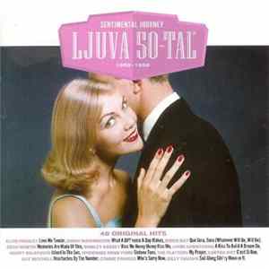 Various - Ljuva 50-Tal 1950-1959 - Sentimental Journey Mp3