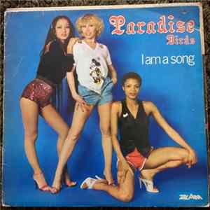 Paradise Birds - I Am A Song Mp3