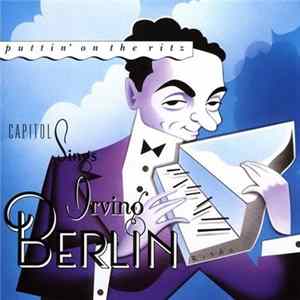 Various - Puttin' On The Ritz (Capitol Sings Irving Berlin) Mp3
