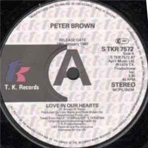 Peter Brown - Love In Our Hearts Mp3
