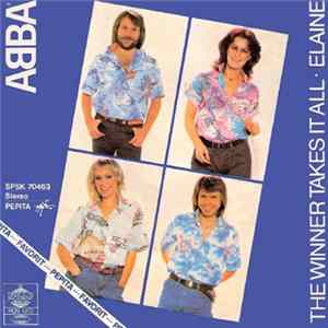 ABBA - The Winner Takes It All / Elaine Mp3