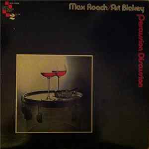 Max Roach / Art Blakey - Percussion Discussion Mp3
