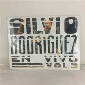Silvio Rodríguez - En Vivo Vol.3 Mp3