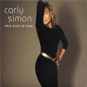 Carly Simon - This Kind Of Love Mp3