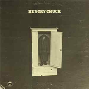 Hungry Chuck - Hungry Chuck Mp3