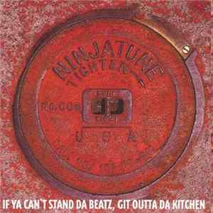 Various - Ninja Tune USA - If Ya Can't Stand Da Beatz, Git Outta Da Kitchen Mp3