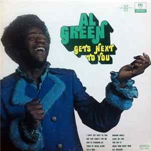 Al Green - Al Green Gets Next To You Mp3