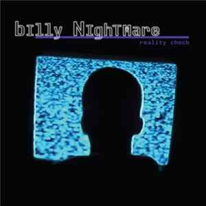 Billy Nightmare - Reality Check Mp3