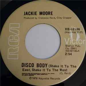 Jackie Moore - Disco Body (Shake It To The East, Shake It To The West) Mp3