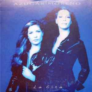 Azucar Moreno - La Cita Mp3