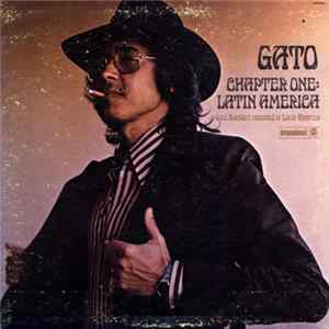 Gato Barbieri - Chapter One: Latin America Mp3