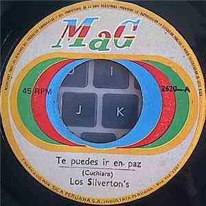 Los Silverton's - Te Puedes Ir En Paz / Por Ti Estoy Sufriendo Mp3