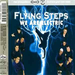 Flying Steps - We Are Electric Mp3