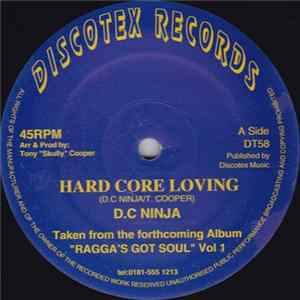 D.C. Ninja / Soul Injection - Hard Core Loving / Love Galore Mp3