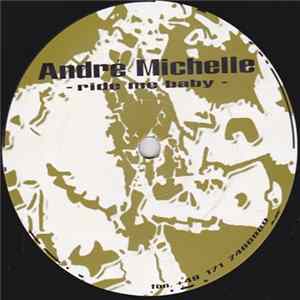 André Michelle - Ride Me Baby Mp3