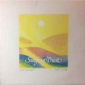 Singing Dust - Singing Dust Mp3