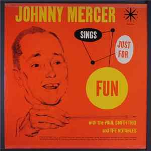 Johnny Mercer - Sings Just For Fun Mp3