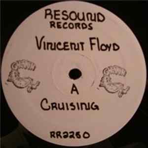 Vincent Floyd - Cruising Mp3