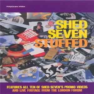 Shed Seven - Stuffed Mp3
