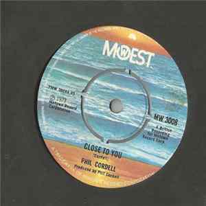 Phil Cordell - Close To You Mp3