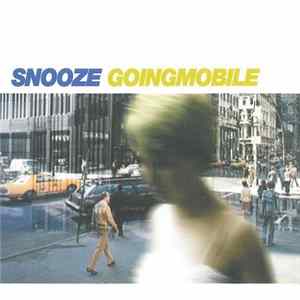 Snooze - Goingmobile Mp3