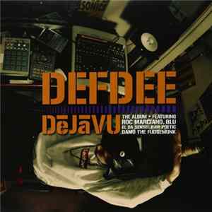 DefDee - Déjà Vu Mp3