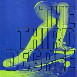 The Third Degree - 7-Ply's / Kill Me Mp3