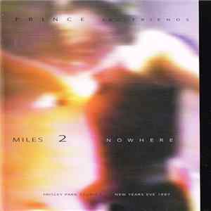 Prince - Miles 2 Nowhere Mp3