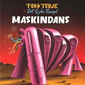 Todd Terje Feat. Det Gylne Triangel - Maskindans Mp3