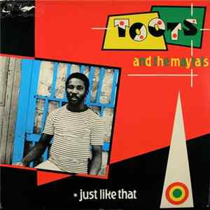 Toots & The Maytals - Just Like That Mp3