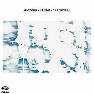Alozeau - El Clot - 14/02/2009 Mp3
