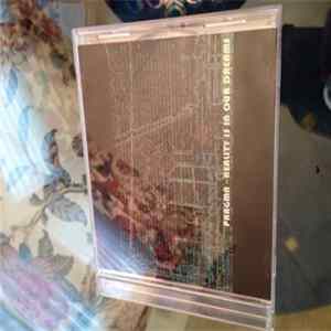 Pragma - Reality Is In Our Dreams Mp3