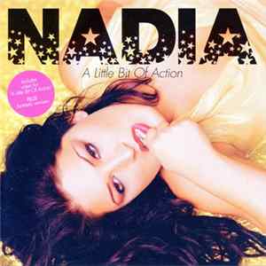 Nadia - A Little Bit Of Action Mp3