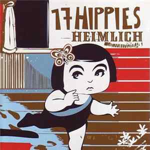 17 Hippies - Heimlich Mp3