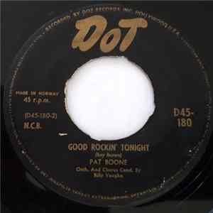Pat Boone, Billy Vaughn's Orchestra - Good Rockin' To Night / With The Wind And The Rain In Your Hair Mp3