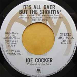 Joe Cocker - It's All Over But The Shoutin' Mp3