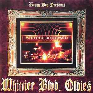 Huggy Boy - Whittier Blvd. Oldies Mp3