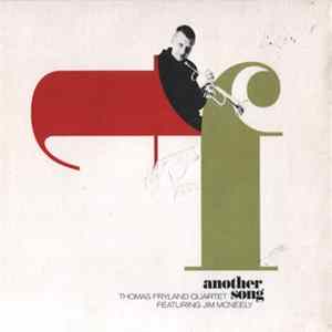 Thomas Fryland Quartet Featuring Jim McNeely - Another Song Mp3