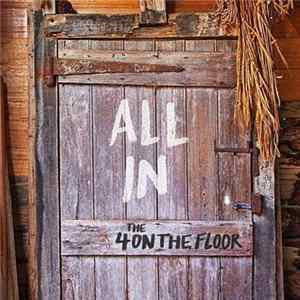 The 4onthefloor - All In Mp3