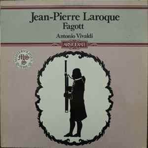 Jean-Pierre Laroque, Antonio Vivaldi - Fagott Mp3