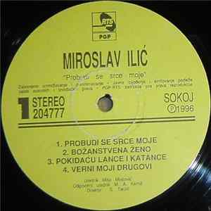 Miroslav Ilić - Probudi Se Srce Moje Mp3