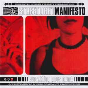 Streetlight Manifesto - Everything Goes Numb Mp3